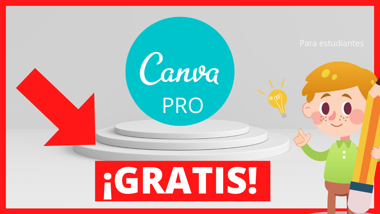 CANVA PRO GRATIS: te enseño como tenerlo si eres estudiante